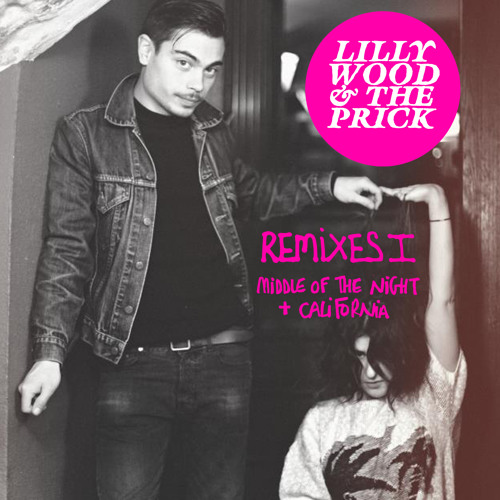 Lilly Wood And The Prick - Middle Of The Night (Yuksek Remix)