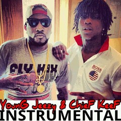 YOUNG JEEZY & CHIEF KEEF INSTRUMENTAL