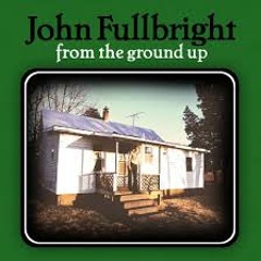 John Fullbright - Satan and St. Paul