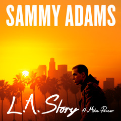 LA Story (feat. Mike Posner)
