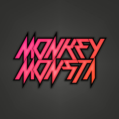 Rythm of the night MONKEY MONSTA (130 BPM)