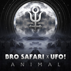 Bro Safari & UFO! - Animal