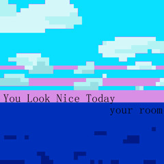 your room