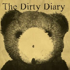 The Dirty Diary - The Betrayal In Blackwater