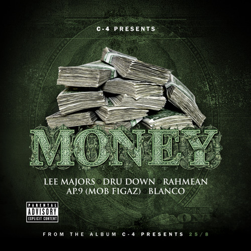 Lee Majors, Dru Down, Rahmean, AP.9 & Blanco - Money