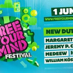 21.05.2013 - Medeew - Free Your Mind Festival Podcast