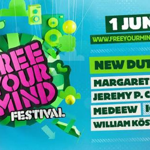 21.05.2013 - Medeew - Free Your Mind Festival Podcast