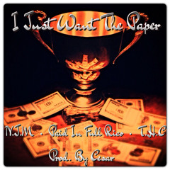 I Just Want The Paper. N.J.M _ Paid In Full Rico _ T.H.C Prod. By Cesar [B.I.G BDay Tribute]