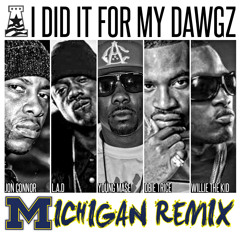 2. I Did It For My Dawgz ft. Obie Trice, Willie The Kid, L.A.D, Jon Connor