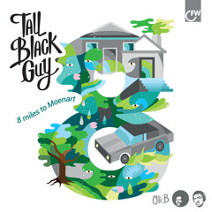 Tall Black Guy:There's No More Soul (ft Diggs Duke)