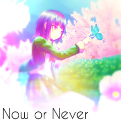 Nightcore - Now or Never ❤[Free Download In Description]❤