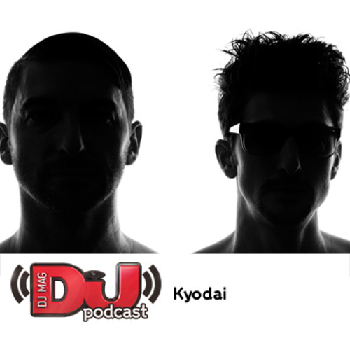 DJ Weekly Podcast: Kyodai