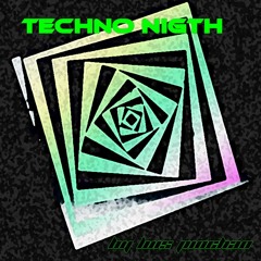 TECHNO NIGHT BY LUIS PINCHAO