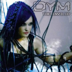DYM  The invilid