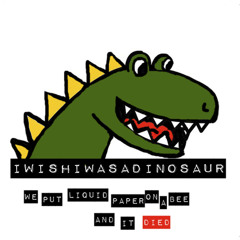 IwishIwasAdinosaur - Girlfriend