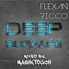Flexan Ricco - Deep Surface (Original mix)