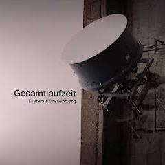 Marko Fürstenberg - Gesamtlaufzeit Remixes - Rieht (Rita Hess RMX)
