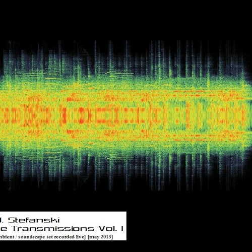 Live Transmissions Vol. I [ambient mix edited on the fly]