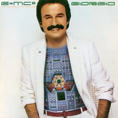 Giorgio Moroder: E = Mc2 (JustDem Edit)