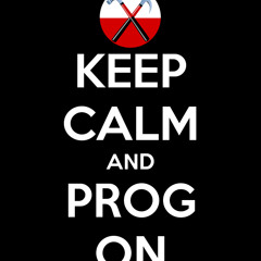 Keep Calm and Prog On!