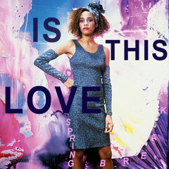 Is This Love