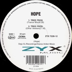 Hope - Tree Frog (Trance Mix)