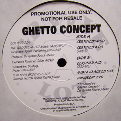 Ghetto Concept - E-Z On The Motion