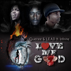 QueCee  & L.E.A.D Ft. Infinite - LOVE ME GOOD (VybNation ReCords May 2013)