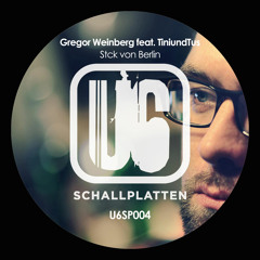 Gregor Weinberg feat. Tiniundtus - Stck von Berlin (Ill-Boy Phil remix) snippet
