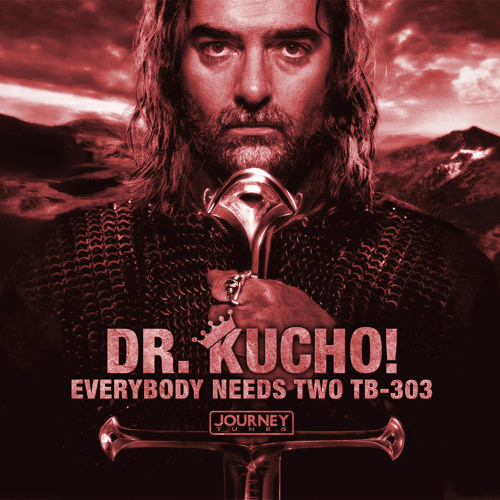 Everybody Needs Two TB-303 (get it at www.drkucho.com)