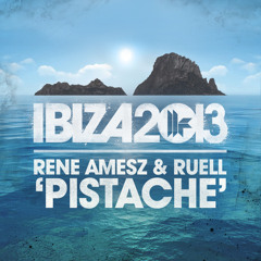 Rene Amesz and Ruell - Pistache *** OUT NOW ***