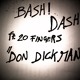 on Bash! Dash! ft. 20 Fingers - Don Dick Man (B.D. Mash Up Mix)