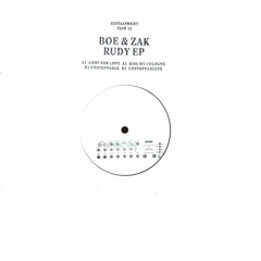 Boe & Zak - Loop For Love
