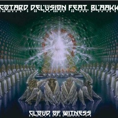"Cloud of Witness" - feat. Blaakk