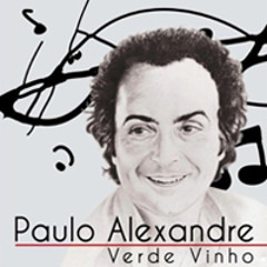 Paulo Alexandre - Verde Vinho