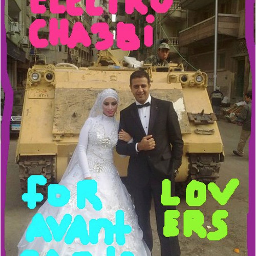 Cairo Liberation Front - Electro Chaabi For Avant-Garde Lovers mixtape