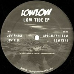 LOWLOW-Apocalypse Low