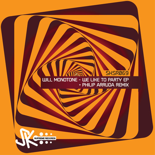Will Monotone - We Like To Party (Philip Arruda Remix)