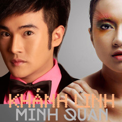 Phút cuối- Khánh Linh & Minh Quân (Album Khánh Linh-Giấc mơ mang tên mình )