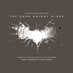Hans Zimmer - The Dark Knight Rises - End Credits (Official HQ Movie Version)