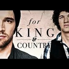 K-LOVE - For King & Country  The Proof Of Your Love