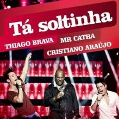TA SOLTINHA - TIAGO BRAVA - MR CATRA E CRISTIANO ARAUJO PANCADAO 3K - DJ FABIO PR