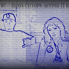 Intre Feat. Missy Cyclops-Keepin It Raw