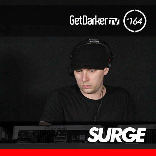 Surge - GetDarkerTV 164