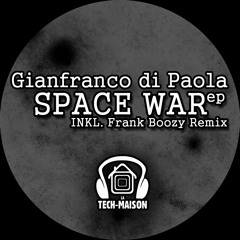 Gianfranco di Paola - Space War (Frank Boozy Remix) Preview
