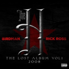 Rick Ross & Birdman - Addicted