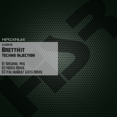BrettHit - Techno Injection (Original Mix) [Herzschlag Recordings]