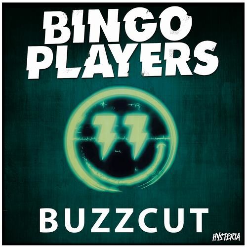 Bingo Players - Buzzcut (OUT NOW)
