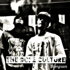 The Dope Culture Poi Travie x Zink Brown Ft. Double Dee