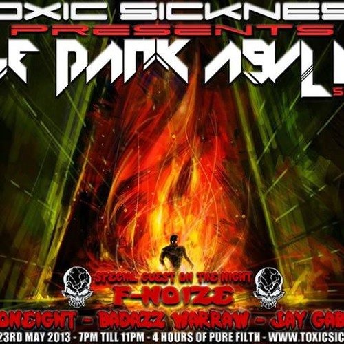JAY GABBER T ON TOXIC SICKNESS | DARK ASYLUM EPI #5 | HARD TECHNO TERROR SPEEDCORE SET | 23.05.13